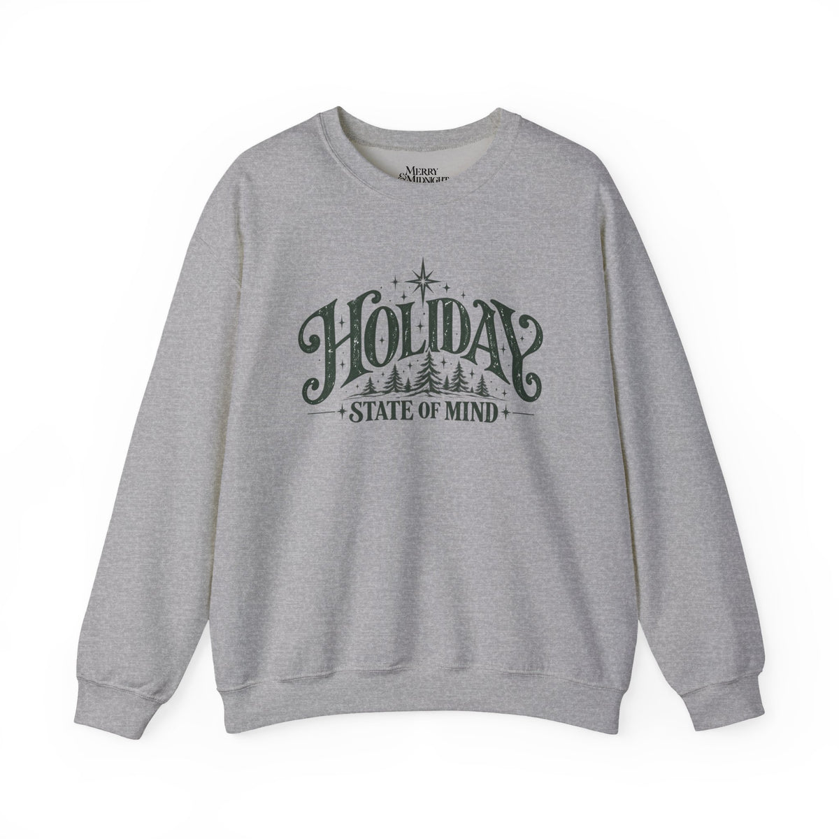 Holiday State of Mind Christmas Sweatshirt