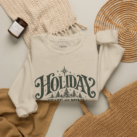 Holiday State of Mind Christmas Sweatshirt